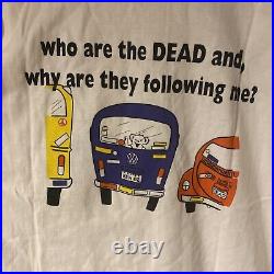 Vintage 1989 Grateful Dead Band T shirt size 2XL Volkswagen why following me